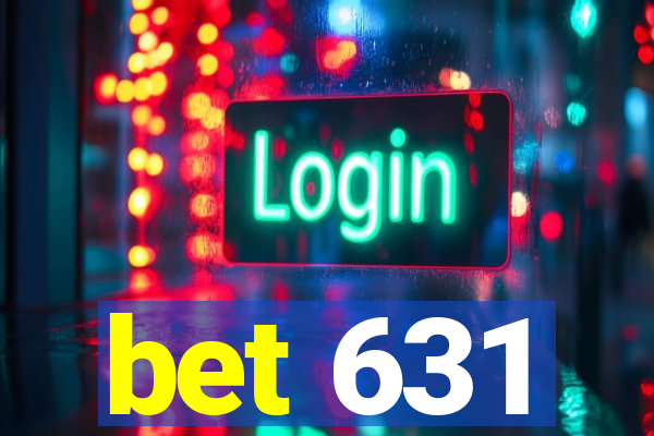 bet 631